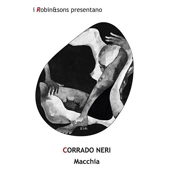 Macchia / Robin&sons, Corrado Neri