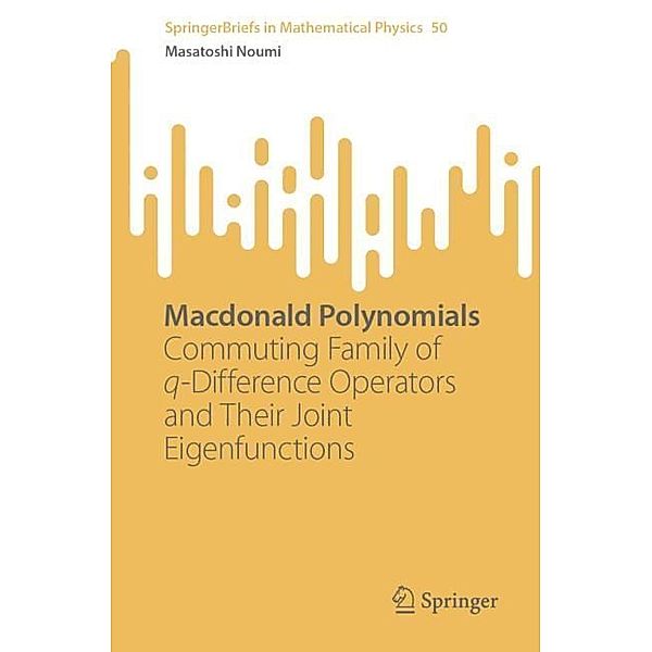 Macdonald Polynomials, Masatoshi Noumi