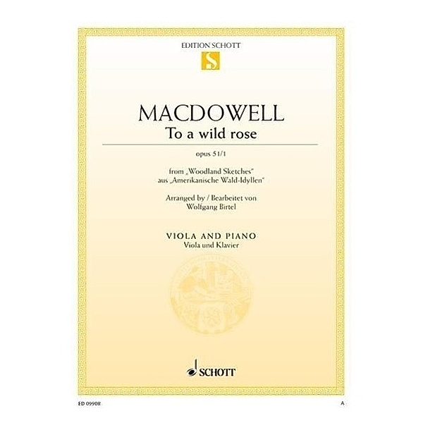 MacDowell, E: To a wild rose