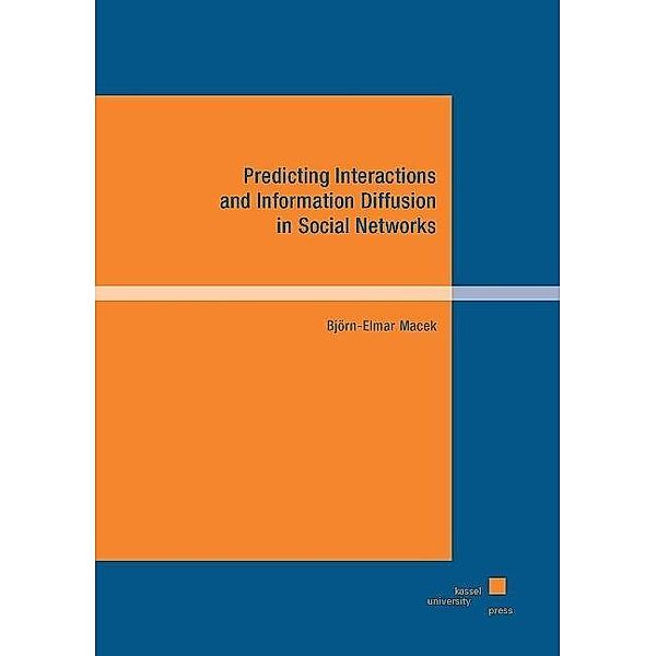 Macek, B: Information Diffusion in Social Networks, Björn-Elmar Macek