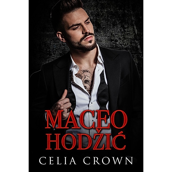 Maceo Hodzic (Cypher Security, #1) / Cypher Security, Celia Crown