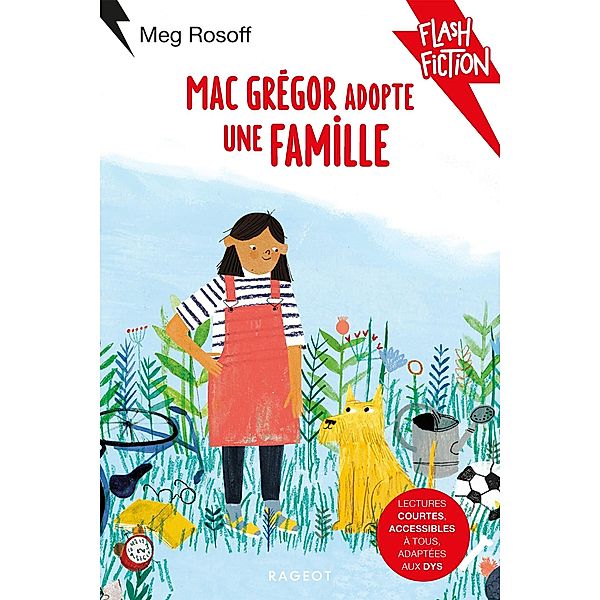 MacGrégor adopte une famille / Flash Fiction, Meg Rosoff