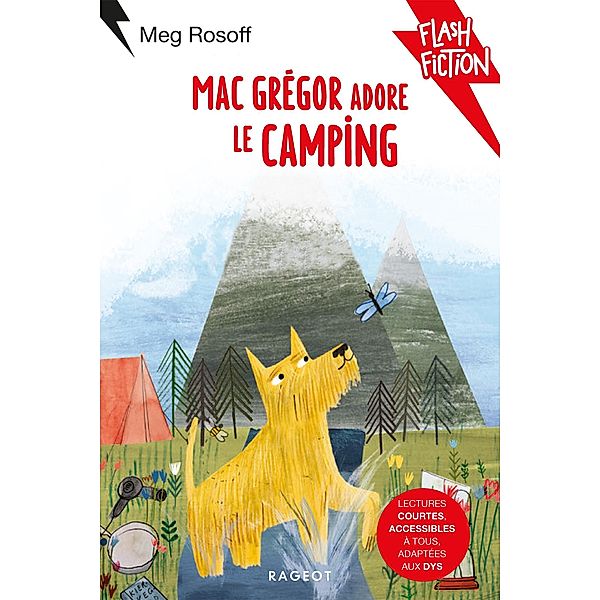 MacGrégor adore le camping / Flash Fiction, Meg Rosoff