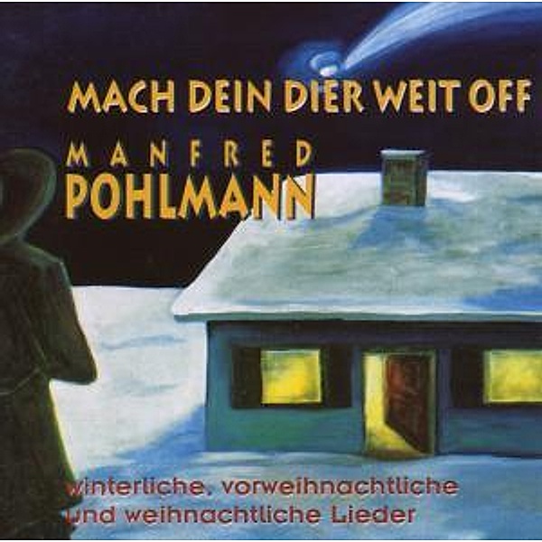 Mach Dein Dier Weit Off, Manfred Pohlmann