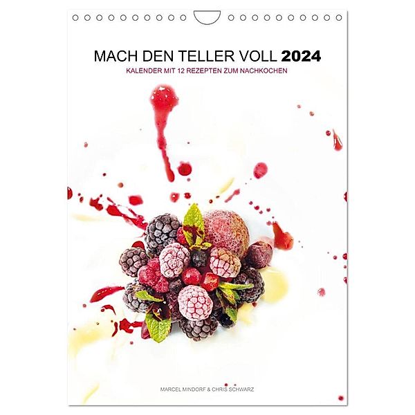 Mach den Teller voll 2024 (Wandkalender 2024 DIN A4 hoch), CALVENDO Monatskalender, Christoph Schwarz