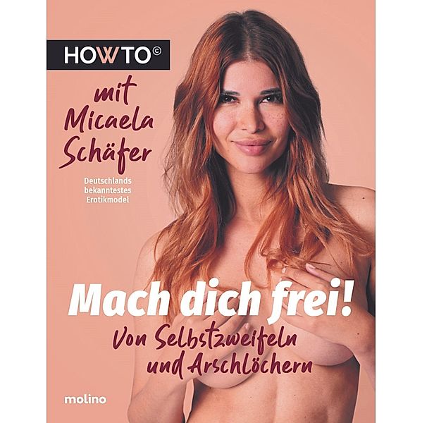 Mach dich frei! / Howto, Micaela Schäfer