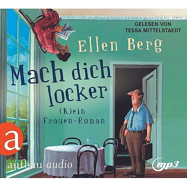 Mach dich locker,2 Audio-CD, 2 MP3, Ellen Berg