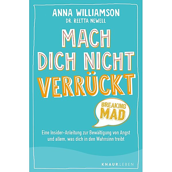 Mach dich nicht verrückt - Breaking Mad, Anna Williamson