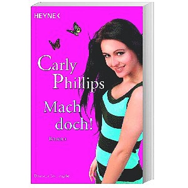 Mach doch!, Carly Phillips