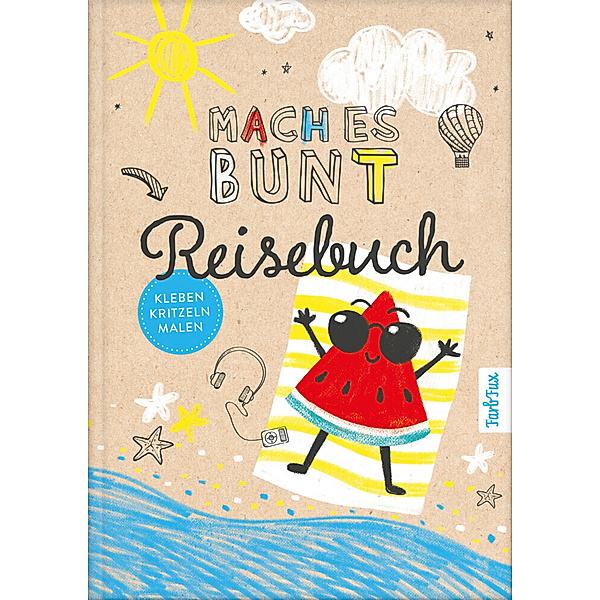 Mach es bunt - Reisebuch, Franziska Frey