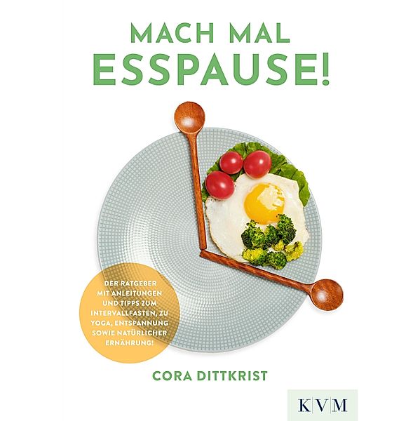 Mach mal Esspause!, Cora Dittkrist