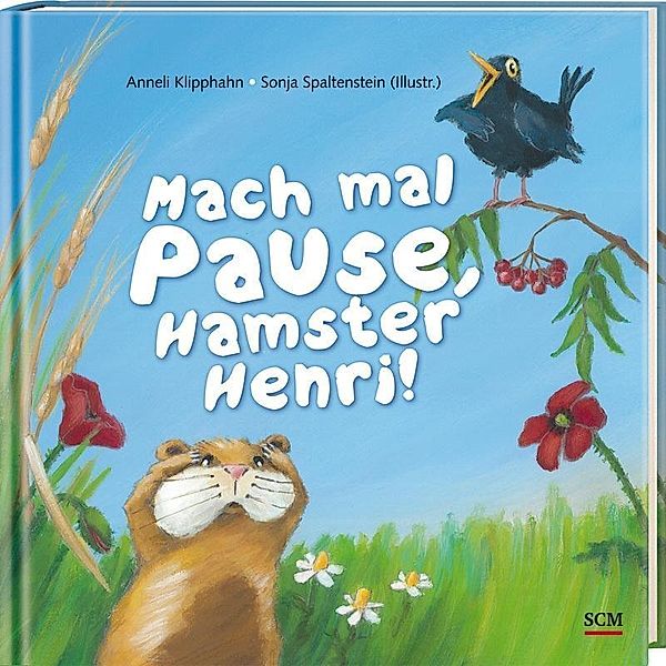 Mach mal Pause, Hamster Henri!, Anneli Klipphahn