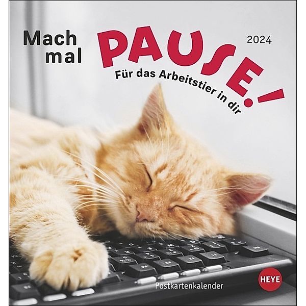 Mach mal Pause Postkartenkalender 2024. Kleiner Tierkalender mit lustigen Sprüchen rund um Büro und Arbeit. Kalender zum Aufstellen oder Aufhängen, mit witzigen Postkarten zum Sammeln und Versenden.