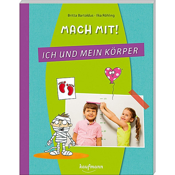 Mach mit! Ich und mein Körper, Britta Bartoldus