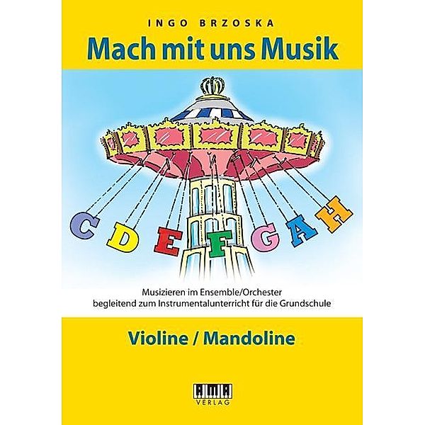 Mach mit uns Musik. 2: Violine/Mandoline, Ingo Brzoska