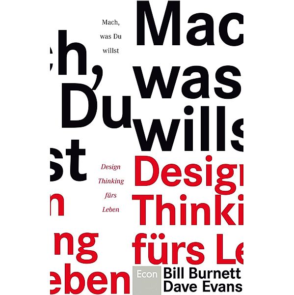 Mach, was Du willst / Ullstein eBooks, Bill Burnett, Dave Evans