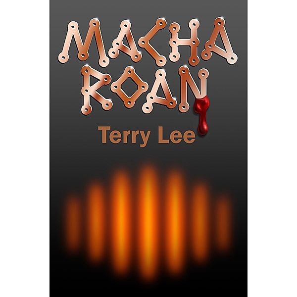 Macha Roan / Terry Lee, Terry Lee