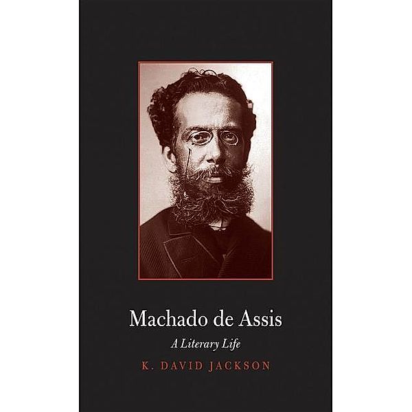 Machado de Assis, K. David Jackson