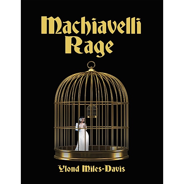 Machiavelli Rage, Ylond Miles-Davis