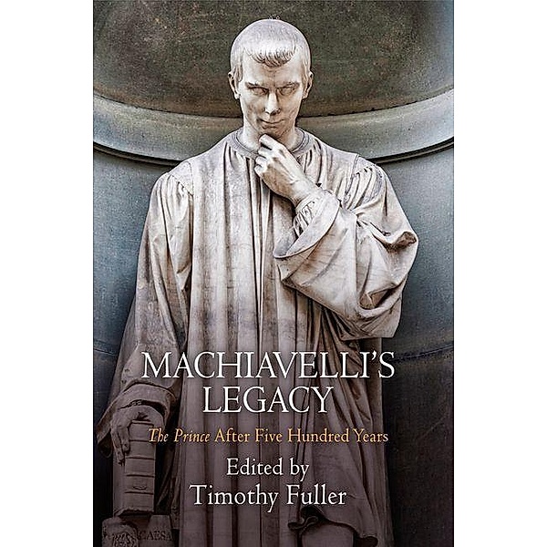 Machiavelli's Legacy