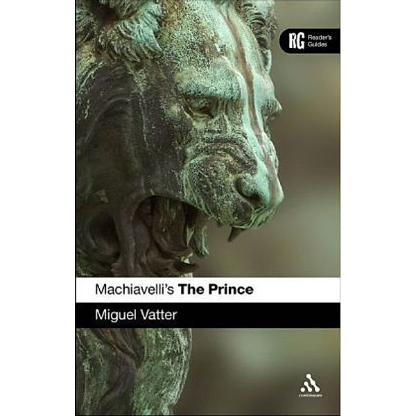 Machiavelli's 'The Prince', Miguel Vatter