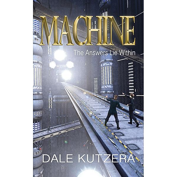 Machine, Dale Kutzera