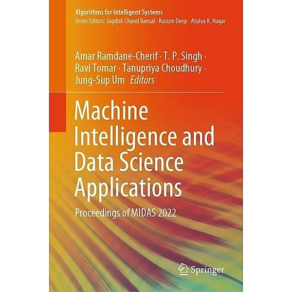 Machine Intelligence and Data Science Applications