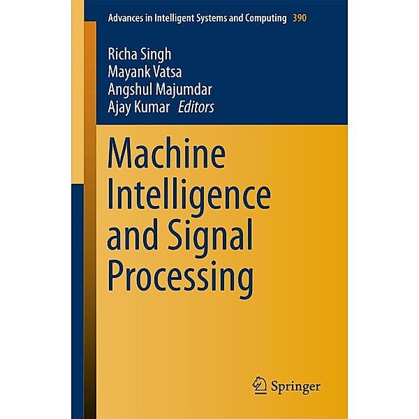 Machine Intelligence and Signal Processing / Advances in Intelligent Systems and Computing Bd.390