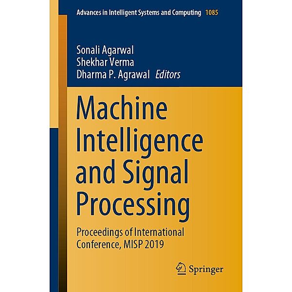 Machine Intelligence and Signal Processing / Advances in Intelligent Systems and Computing Bd.1085