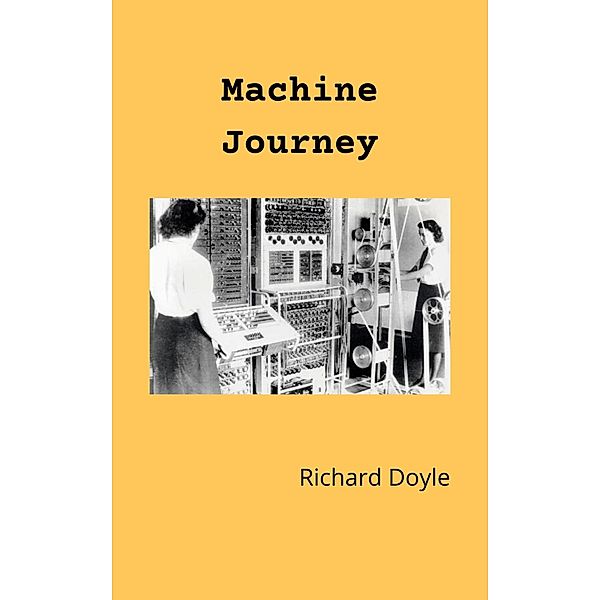 Machine Journey, Richard Doyle