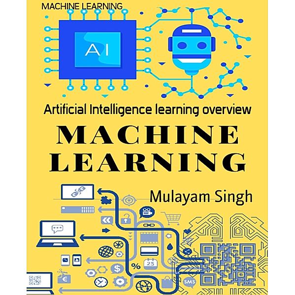 MACHINE LEARNING, Mulayam Singh