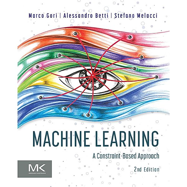 Machine Learning, Marco Gori, Alessandro Betti, Stefano Melacci