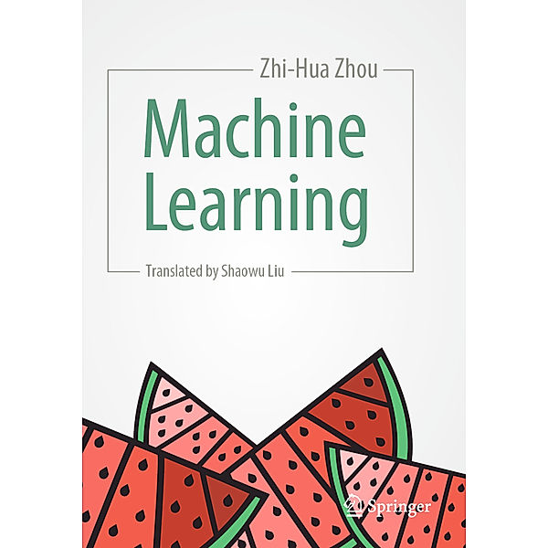 Machine Learning, Zhi-Hua Zhou