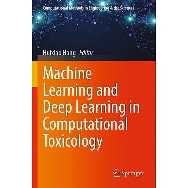 Machine Learning and Deep Learning in Computational Toxicology