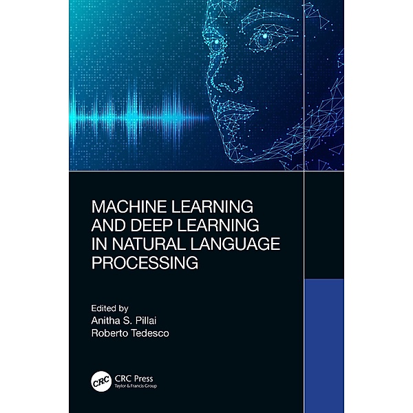 Machine Learning and Deep Learning in Natural Language Processing