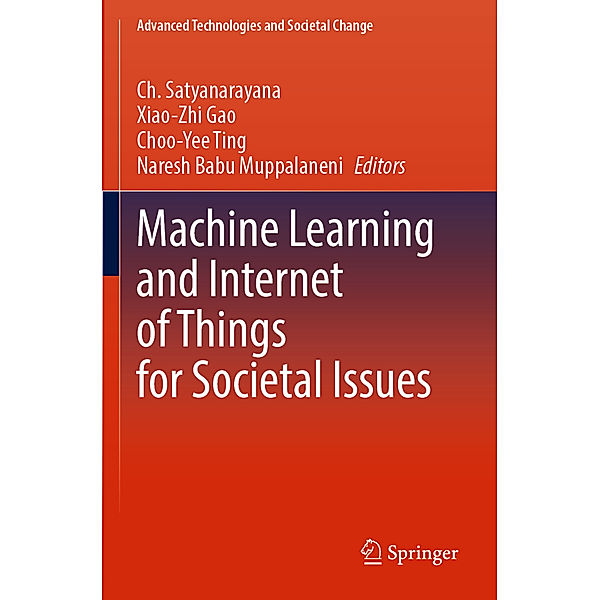 Machine Learning and Internet of Things for Societal Issues