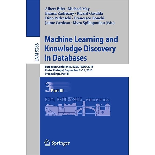 Machine Learning and Knowledge Discovery in Databases / Lecture Notes in Computer Science Bd.9286
