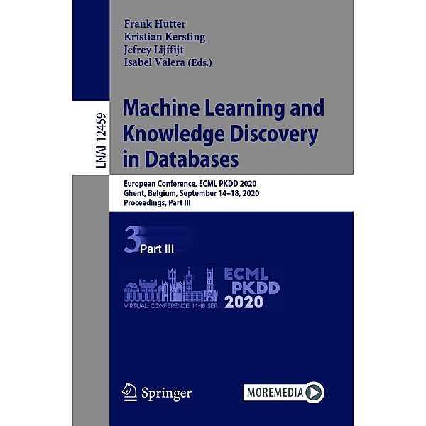 Machine Learning and Knowledge Discovery in Databases / Lecture Notes in Computer Science Bd.12459