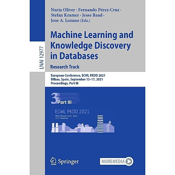 Machine Learning and Knowledge Discovery in Databases. Research Track / Lecture Notes in Computer Science Bd.12977