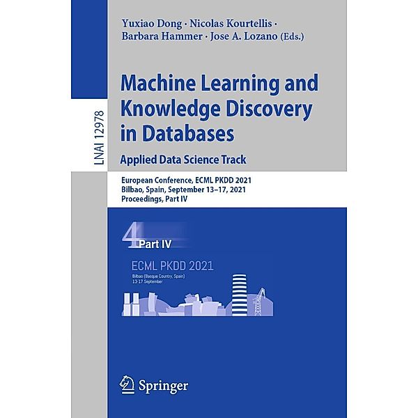 Machine Learning and Knowledge Discovery in Databases. Applied Data Science Track / Lecture Notes in Computer Science Bd.12978