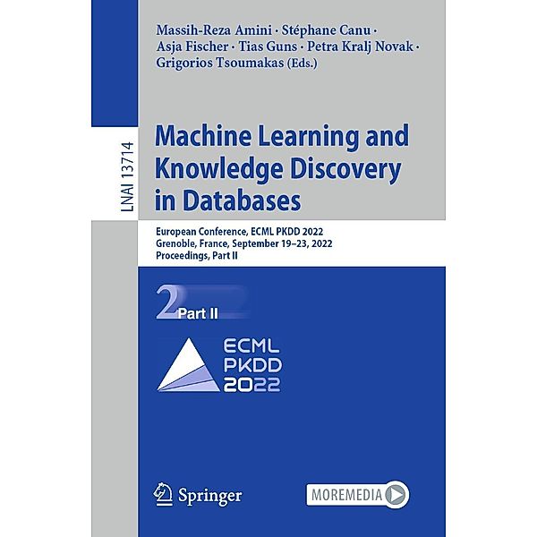 Machine Learning and Knowledge Discovery in Databases / Lecture Notes in Computer Science Bd.13714