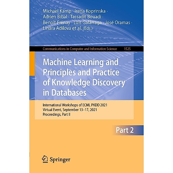 Machine Learning and Principles and Practice of Knowledge Discovery in Databases / Communications in Computer and Information Science Bd.1525