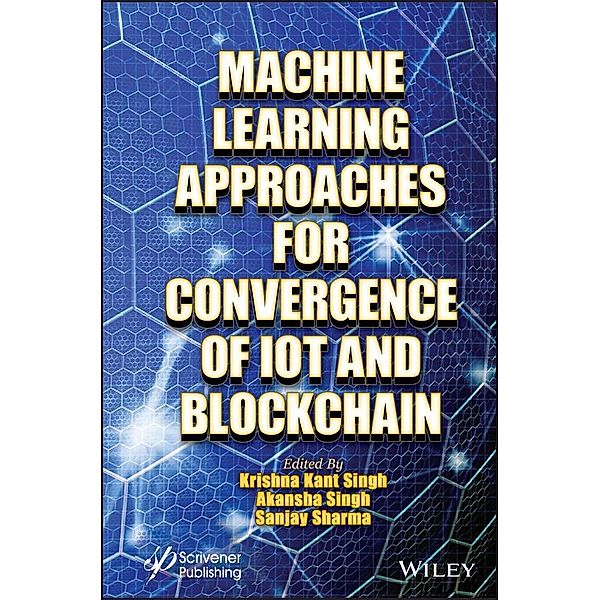 Machine Learning Approaches for Convergence of IoT and Blockchain