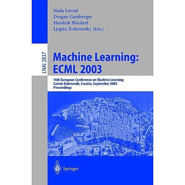Machine Learning: ECML 2003