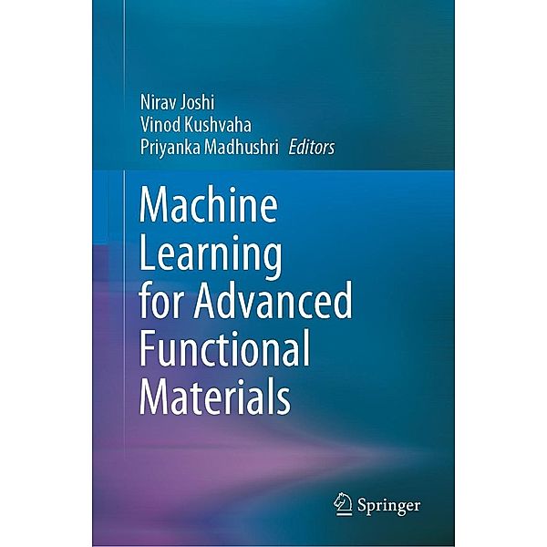 Machine Learning for Advanced Functional Materials