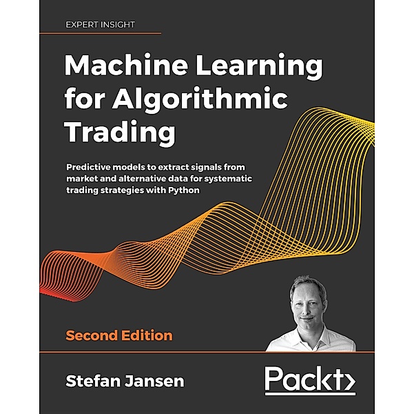 Machine Learning for Algorithmic Trading, Jansen Stefan Jansen