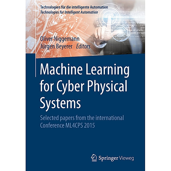 Machine Learning for Cyber Physical Systems