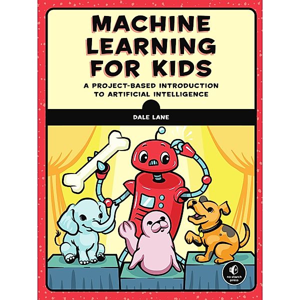 Machine Learning for Kids, Dale Lane