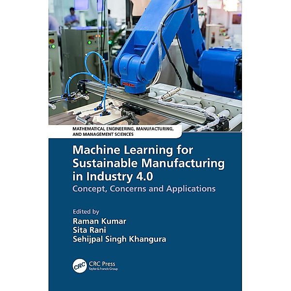 Machine Learning for Sustainable Manufacturing in Industry 4.0