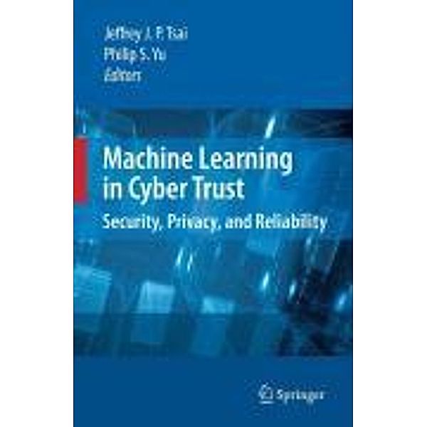 Machine Learning in Cyber Trust